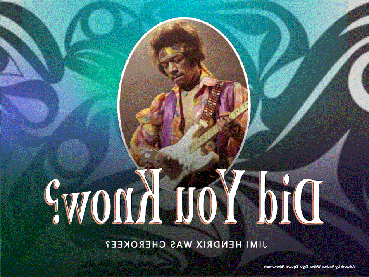 Jimi Hendrix was Cherokee?